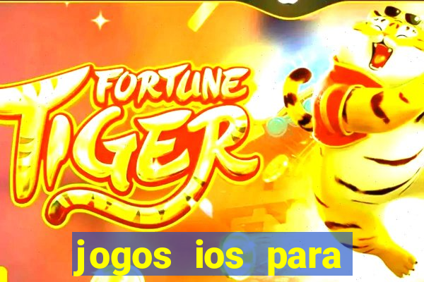 jogos ios para ganhar dinheiro